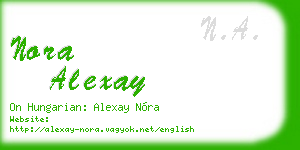 nora alexay business card